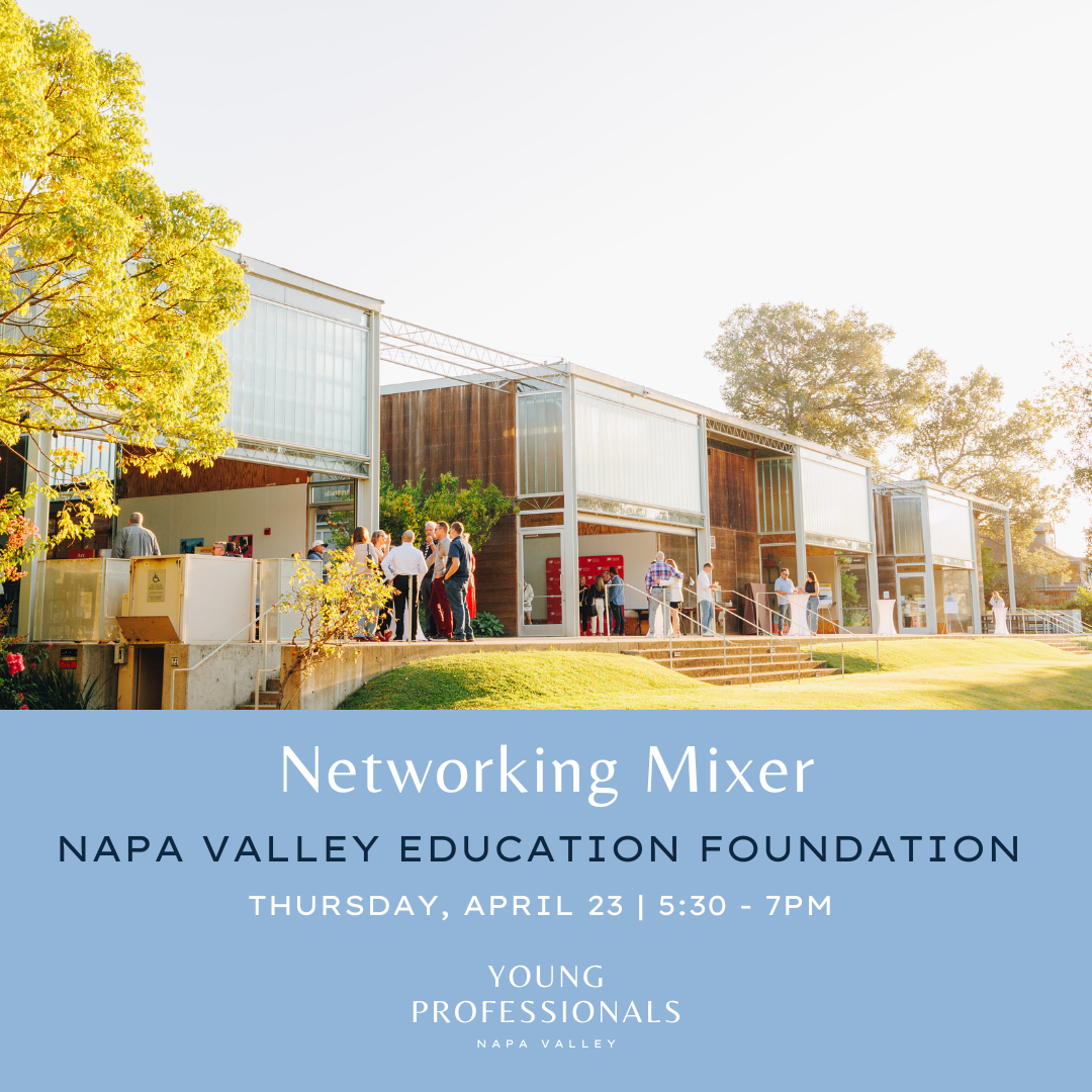 Young Professionals Napa Valley 3 Year Anniversary Networking Mixer at Beringer Vineyards on March 18th 2026