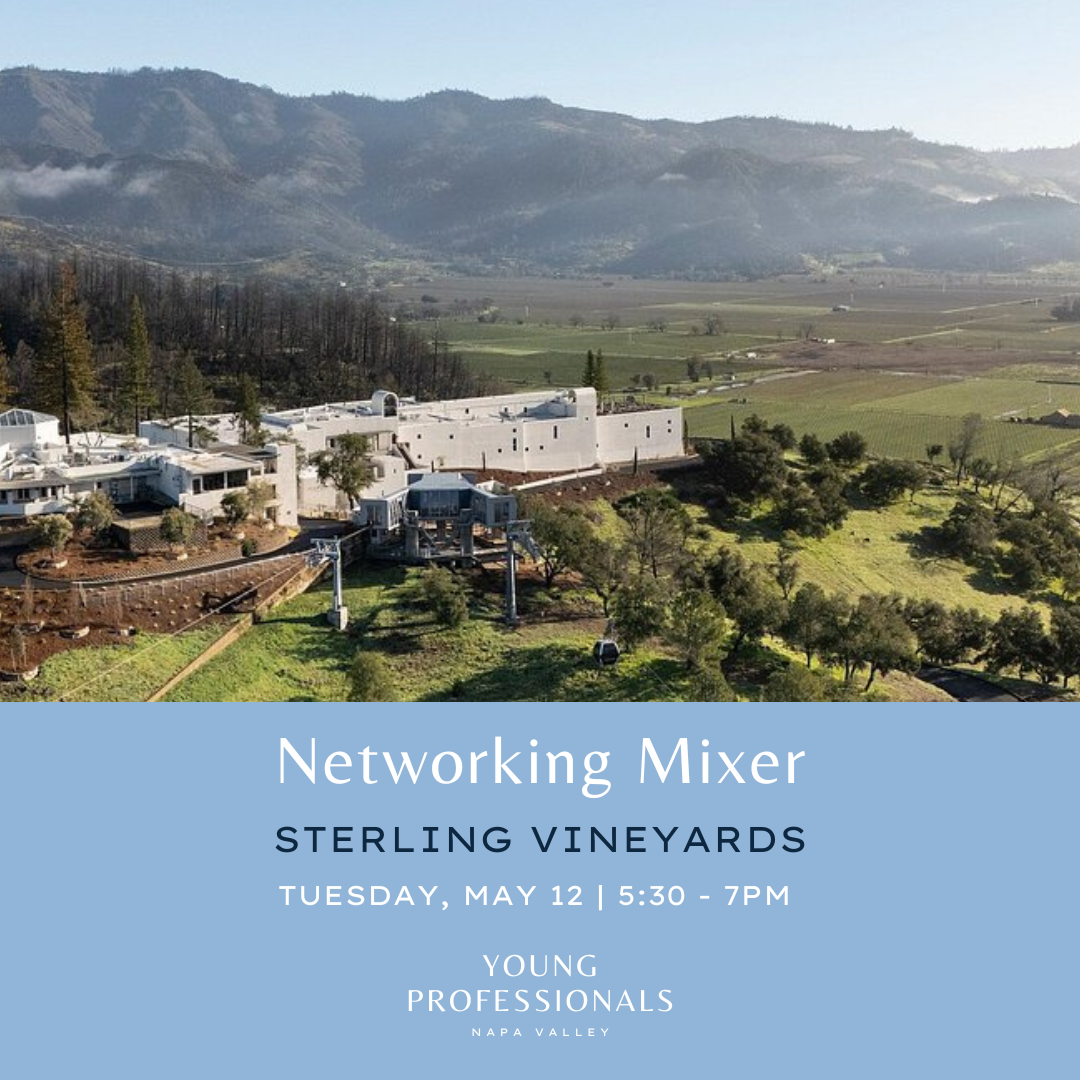 Young Professionals Napa Valley 3 Year Anniversary Networking Mixer at Beringer Vineyards on March 18th 2026