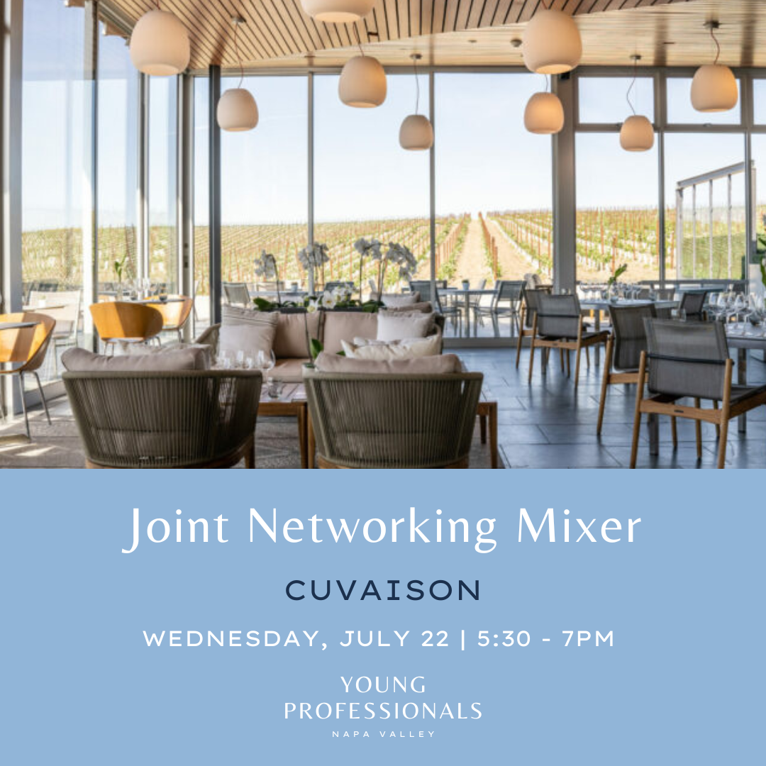 Young Professionals Napa Valley 3 Year Anniversary Networking Mixer at Beringer Vineyards on March 18th 2026